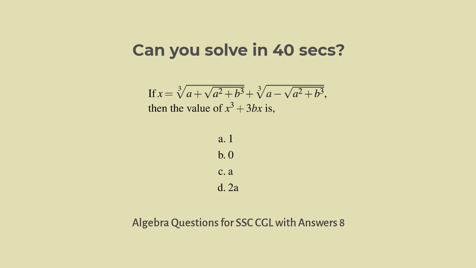 Algebra questions for SSC CGL  with answers set 8