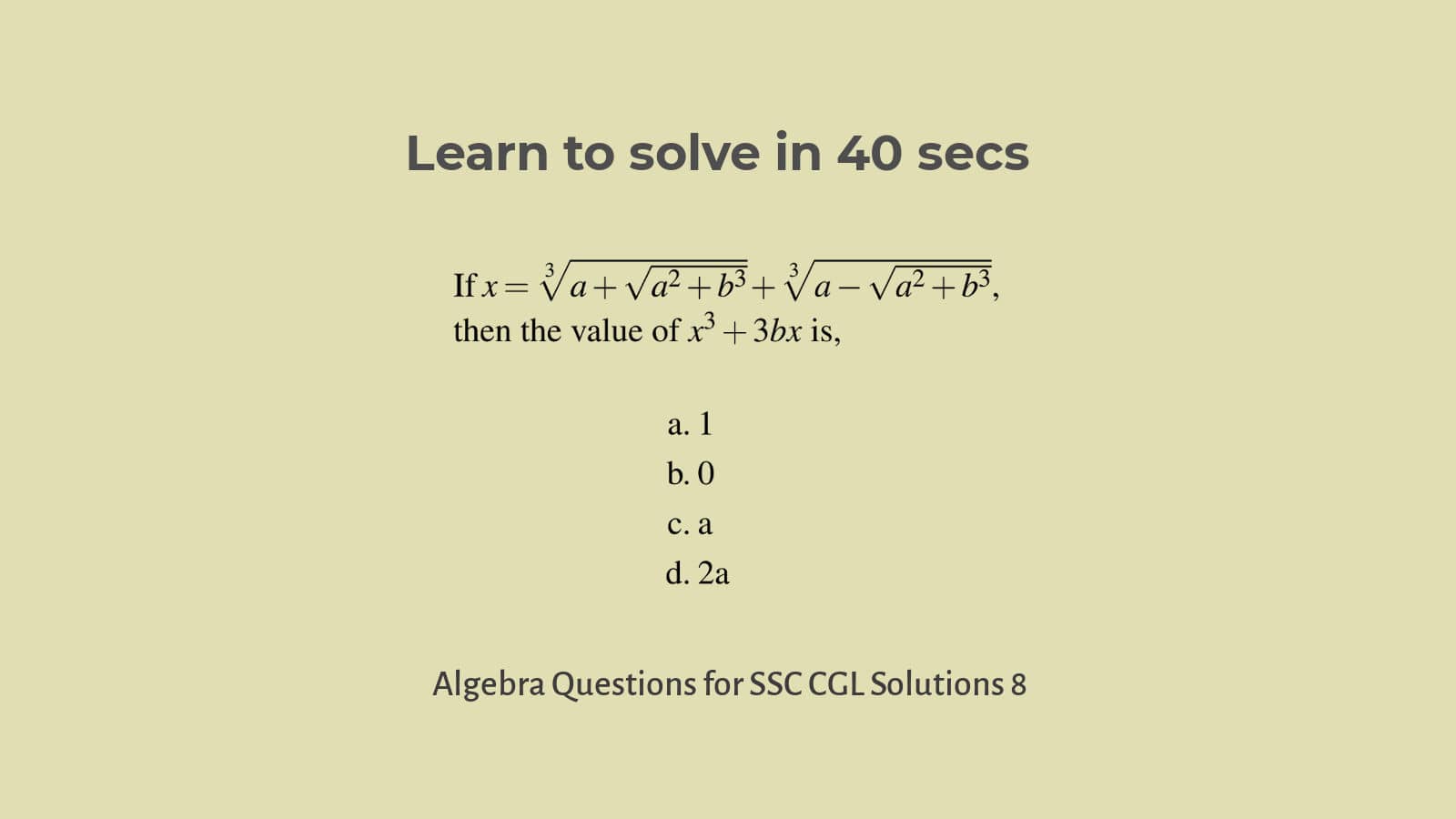 Solution to Algebra questions for SSC CGL Set 8