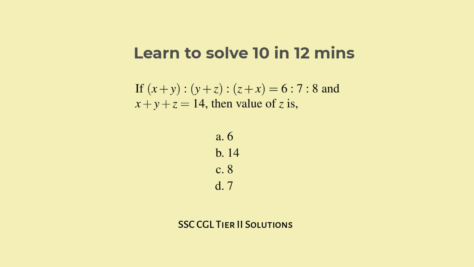 Algebra questions for SSC CGL Tier 2 Set 1 Solved Quickly