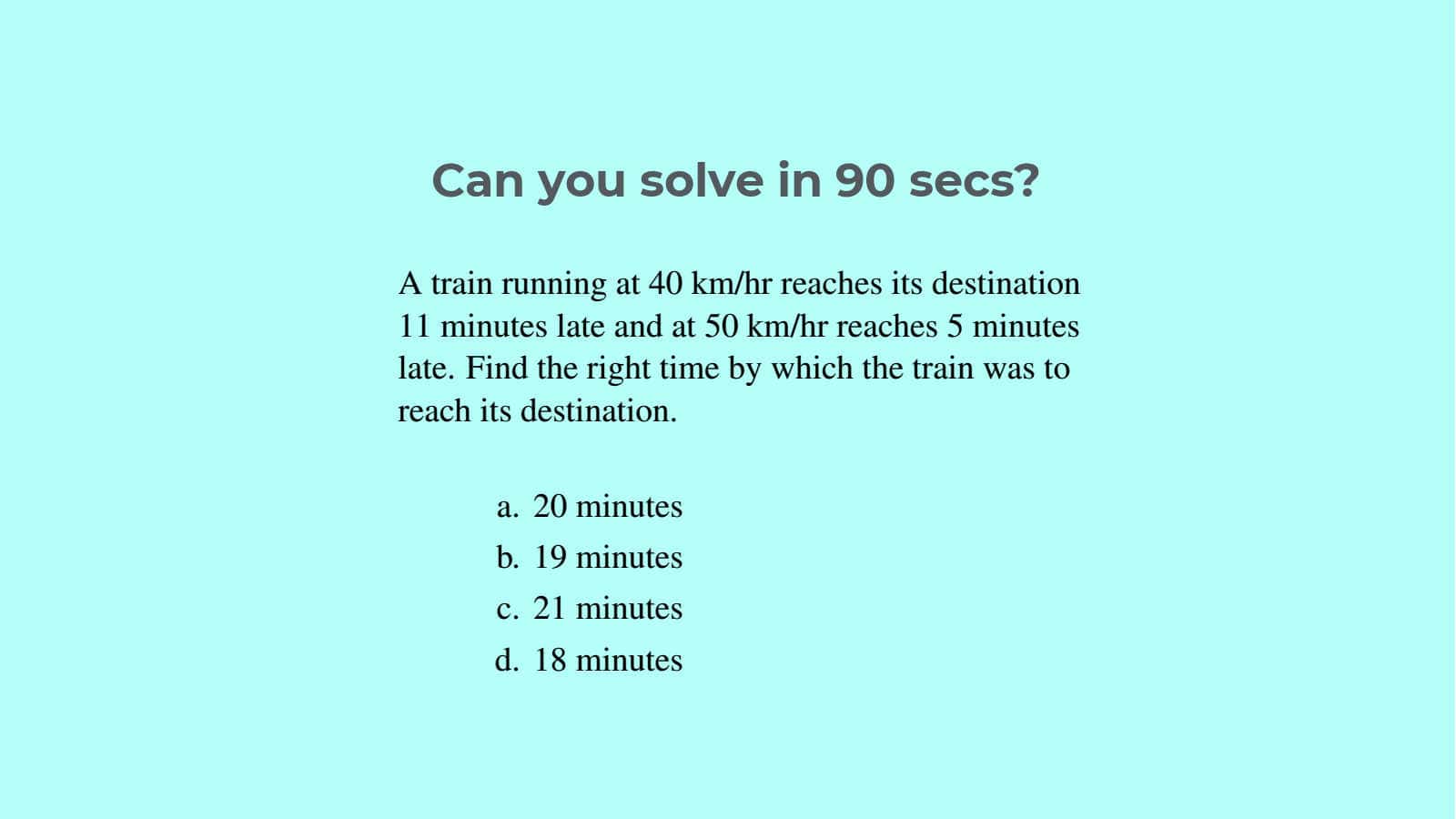 Intelligent solution of time distance problems in a few steps 1