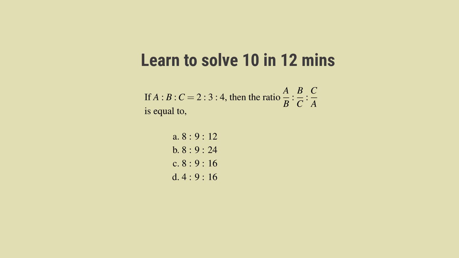 Ratio and Proportion Questions with Solutions SSC CGL Set 84