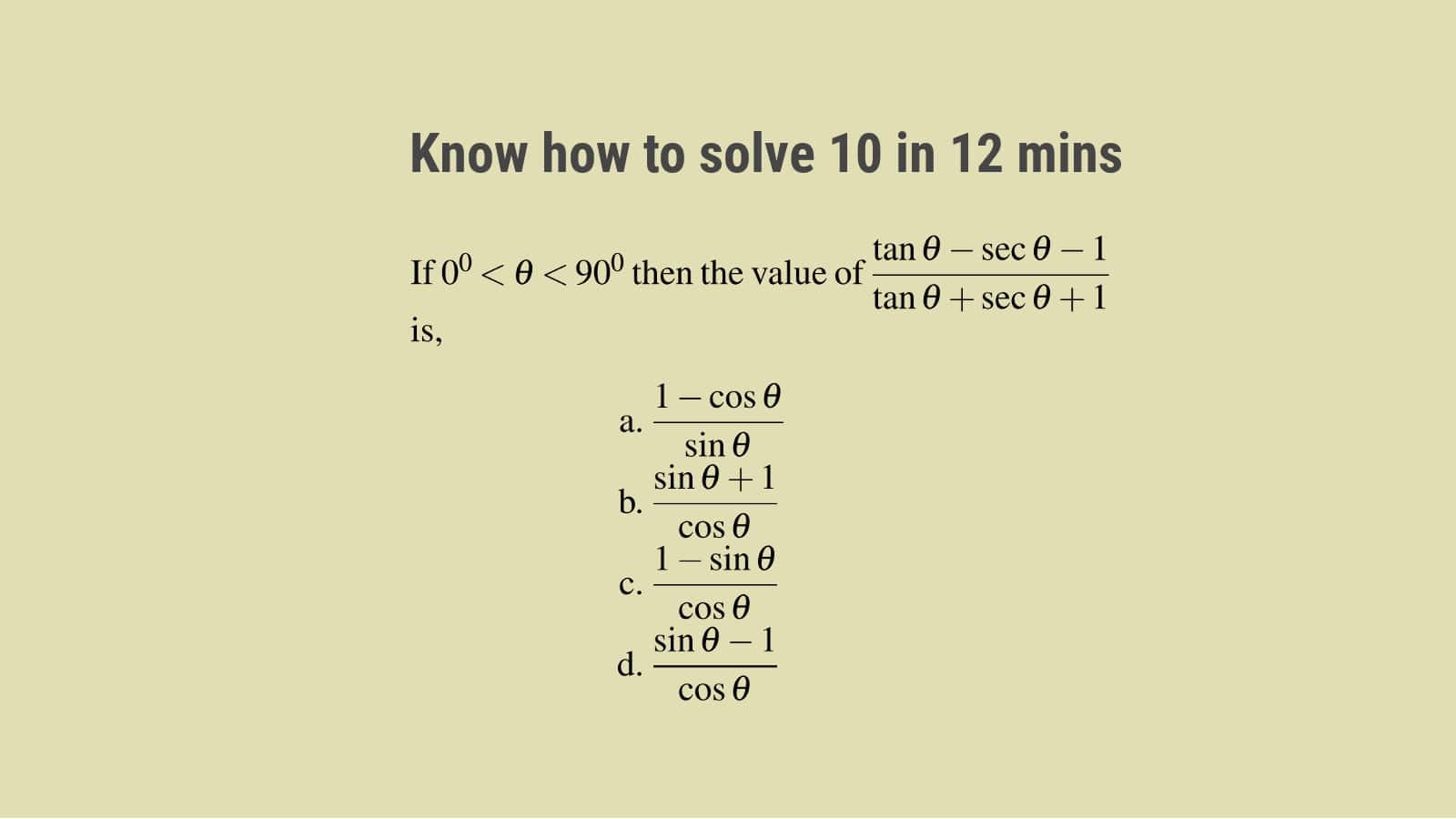 Quick solutions to Trigonometry for SSC CGL Set 77