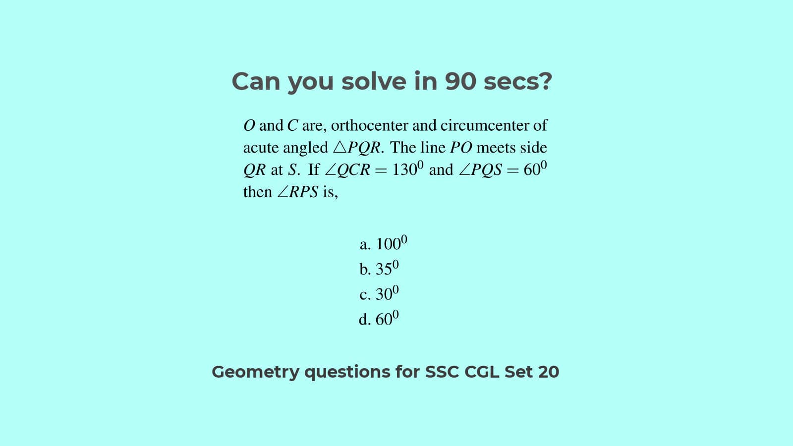Circle questions cyclic quadrilateral questions for SSC CGL Set 20