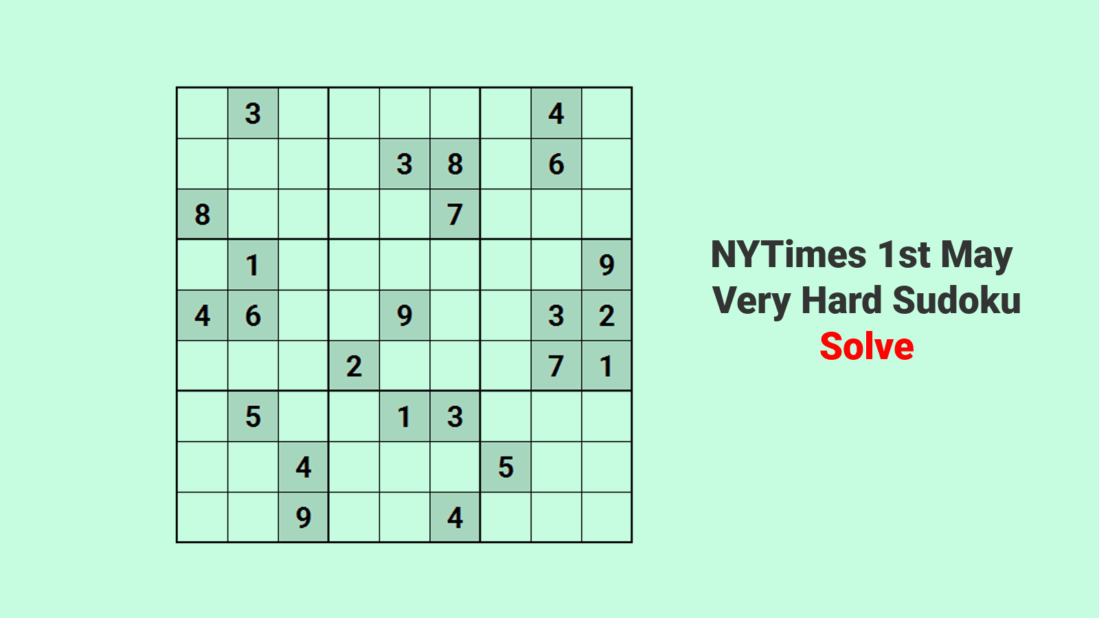 NYT Very Hard Sudoku 1st May 2024: One Step Solution