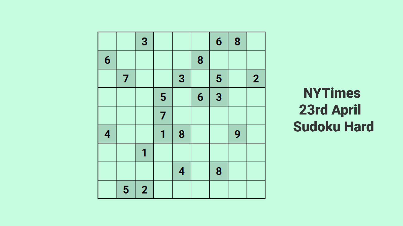 NYTimes Hard Sudoku 23 Apr 2024: Solve Quick