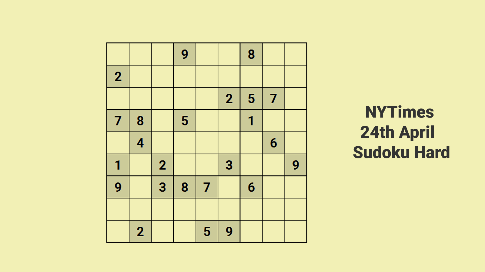 Solve NYT hard Sudoku 24th April 2024 easily with expertise