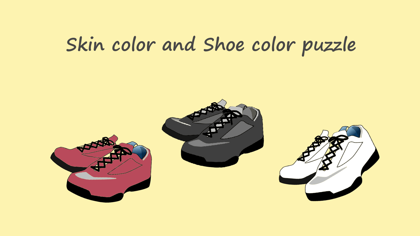 Skin color and shoe color puzzle
