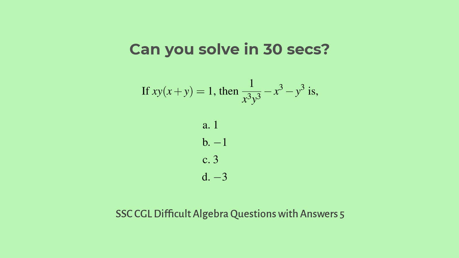 SSC CGL difficult algebra questions with answers set 5