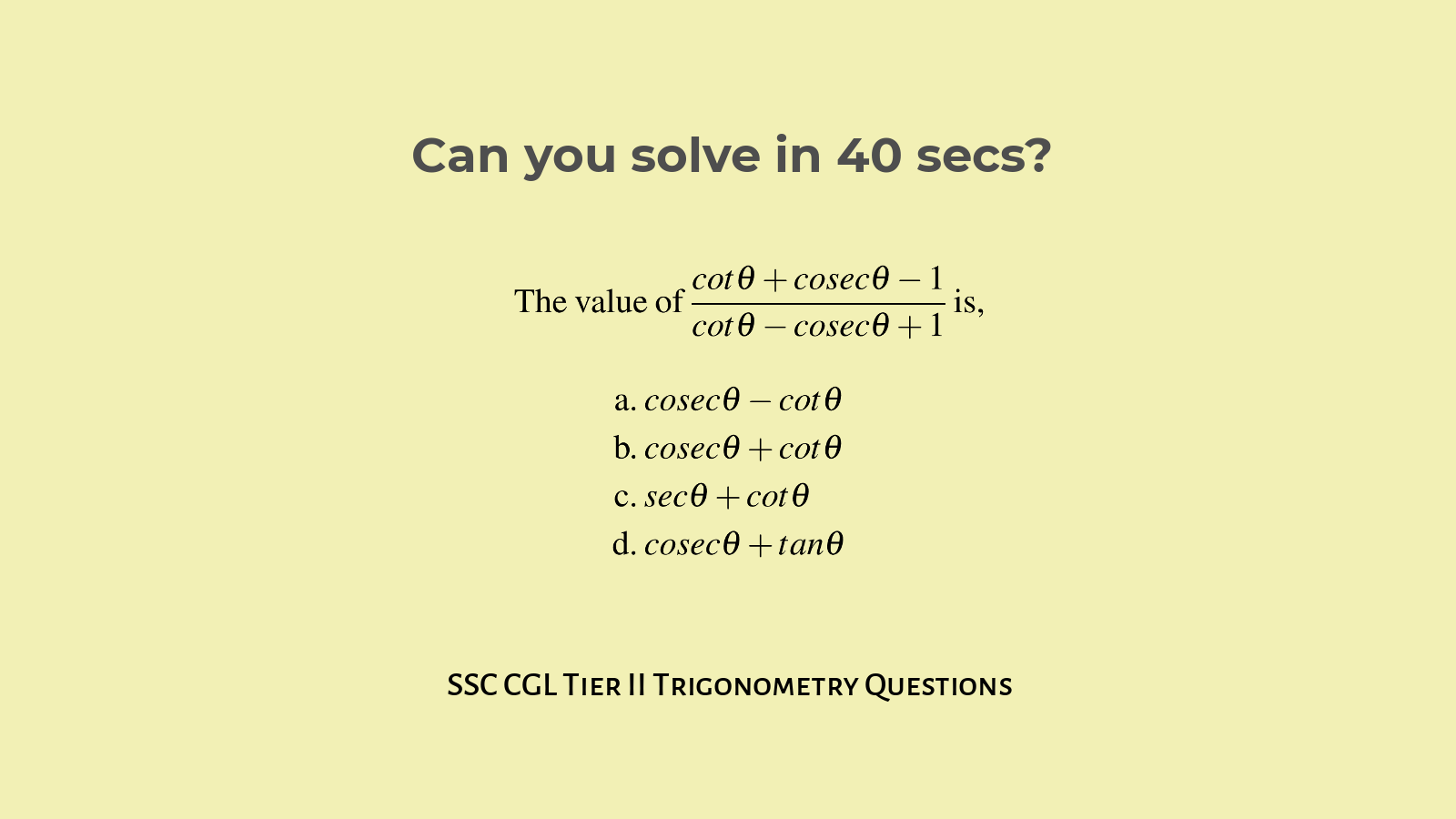 Trigonometry Questions for SSC CGL Tier II Set 7