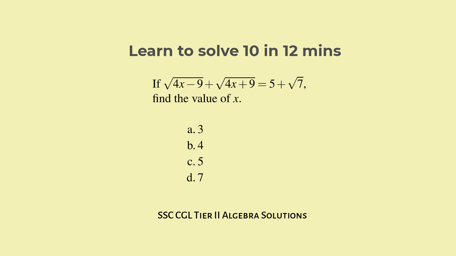 Algebra solutions for SSC CGL Tier II Set 2